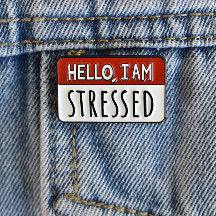 Καρφίτσα I AM STRESSED
